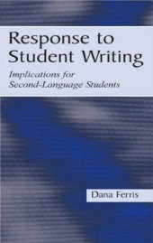 book Response To Student Writing: Implications for Second Language Students