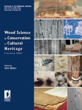 book Wood Science for Conservation of Cultural Heritage; Proceedings of the International conference: Florence, 8-10 November 2007