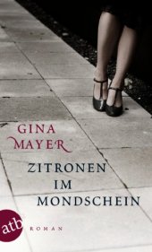 book Zitronen im Mondschein: Roman