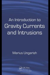 book An Introduction to Gravity Currents and Intrusions