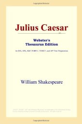 book Julius Caesar (Webster's Thesaurus Edition)