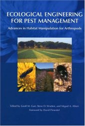 book Ecological Engineering for Pest Management: Advances in Habitat Manipulation for Arthropods