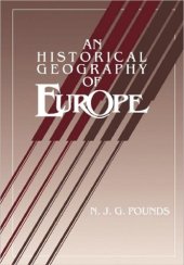 book An Historical Geography of Europe (Soviet and East European Studies, 79)