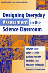 book Designing Everyday Assessment in the Science Classroom (Ways of Knowing in Science and Mathematics)