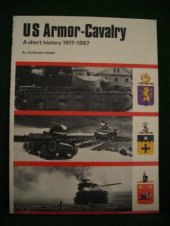 book U.S. Armor-Cavalry, 1917-1967: A Short History