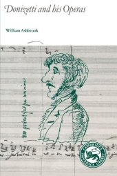 book Donizetti and His Operas, Second edition