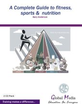 book A Complete Guide to Fitness, Sports & Nutrition: Steps to a Healthier You