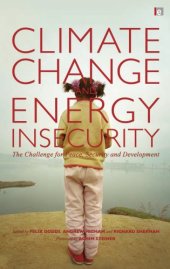 book Climate Change and Energy Insecurity: The Challenge for Peace, Security and Development