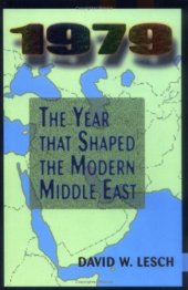 book 1979: The Year that Shaped the Modern Middle East