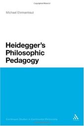 book Heidegger's Philosophic Pedagogy