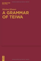 book A Grammar of Teiwa (Mouton Grammar Library)