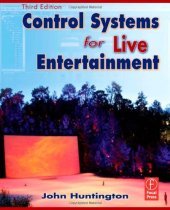 book Control Systems for Live Entertainment, Third Edition