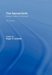 book This Sacred Earth: Religion, Nature, Environment, 2nd Edition