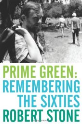 book Prime Green: Remembering the Sixties