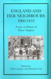 book England and Her Neighbours, 1066-1453