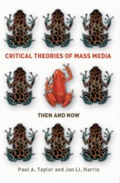 book Critical Theories of Mass Media