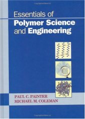 book Essentials of Polymer Science and Engineering