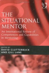 book The Situational Mentor: An International Review of Competences and Capabilities in Mentoring