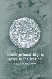 book Constitutional Rights After Globalization (Human Rights)