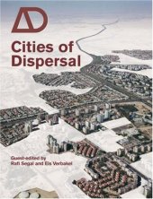 book Cities of Dispersal (Architectural Design January   February 2008, Vol. 78, No. 1)