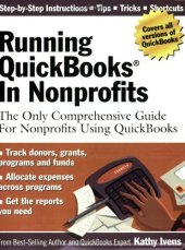 book Running QuickBooks in Nonprofits: The Only Comprehensive Guide for Nonprofits Using QuickBooks