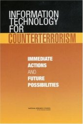 book Information Technology for Counterterrorism: Immediate Actions and Futures Possibilities