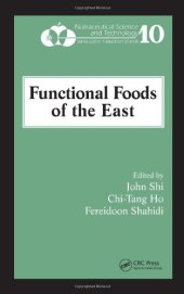 book Functional Foods of the East (Nutraceutical Science and Technology, Volume 10)