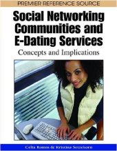 book Social Networking Communities and E-Dating Services: Concepts and Implications (Premier Reference Source)