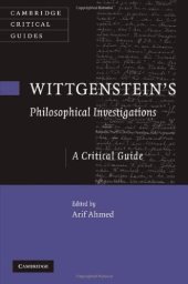 book Wittgenstein’s ’Philosophical Investigations’: A Critical Guide