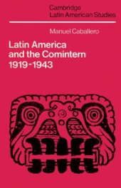 book Latin America and the Comintern, 1919-1943