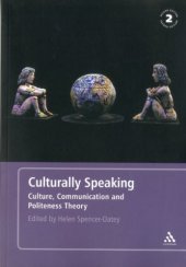 book Culturally Speaking: Culture, Communication and Politeness Theory