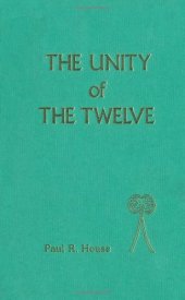 book The Unity of the Twelve (JSOT Supplement)