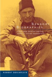 book Sensory Biographies: Lives and Deaths among Nepal's Yolmo Buddhists