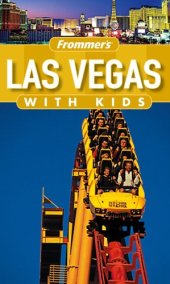 book Frommer's Las Vegas with Kids  (2005) (Frommer's With Kids)