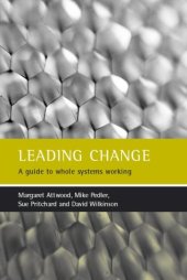 book Leading Change: A Guide to Whole Systems Working