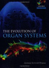 book The Evolution of Organ Systems (Oxford Biology)