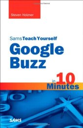 book Sams Teach Yourself Google Buzz in 10 Minutes (Sams Teach Yourself -- Minutes)