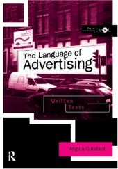 book The Language of Advertising (Intertext Series)