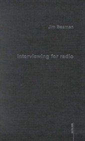 book Interviewing for Radio (Media Skills)