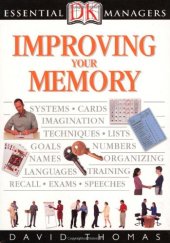 book Improving Your Memory (DK Essential Managers)