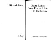 book Georg Lukacs - From Romanticism to Bolshevism