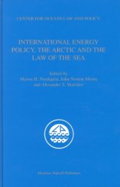 book International Energy Policy, the Arctic and the Law of the Sea (Center for Oceans Law and Policy)