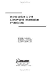 book Introduction to the Library and Information Professions