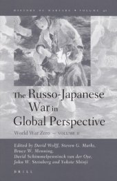 book The Russo-Japanese War in Global Perspective: World War Zero