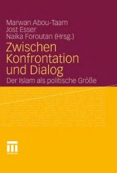 book Zwischen Konfrontation und Dialog: Der Islam als politische Größe