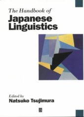 book The Handbook of Japanese Linguistics (Blackwell Handbooks in Linguistics)