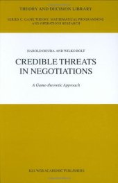 book Credible Threats in Negotiations: A Game-theoretic Approach