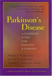 book Parkinson's Disease: A Complete Guide for Patients and Families (A Johns Hopkins Press Health Book)