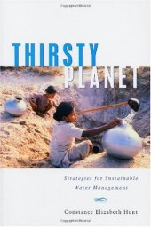 book Thirsty Planet: Strategies for Sustainable Water Management