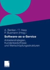 book Software-as-a-Service: Anbieterstrategien, Kundenbedurfnisse und Wertschopfungsstrukturen